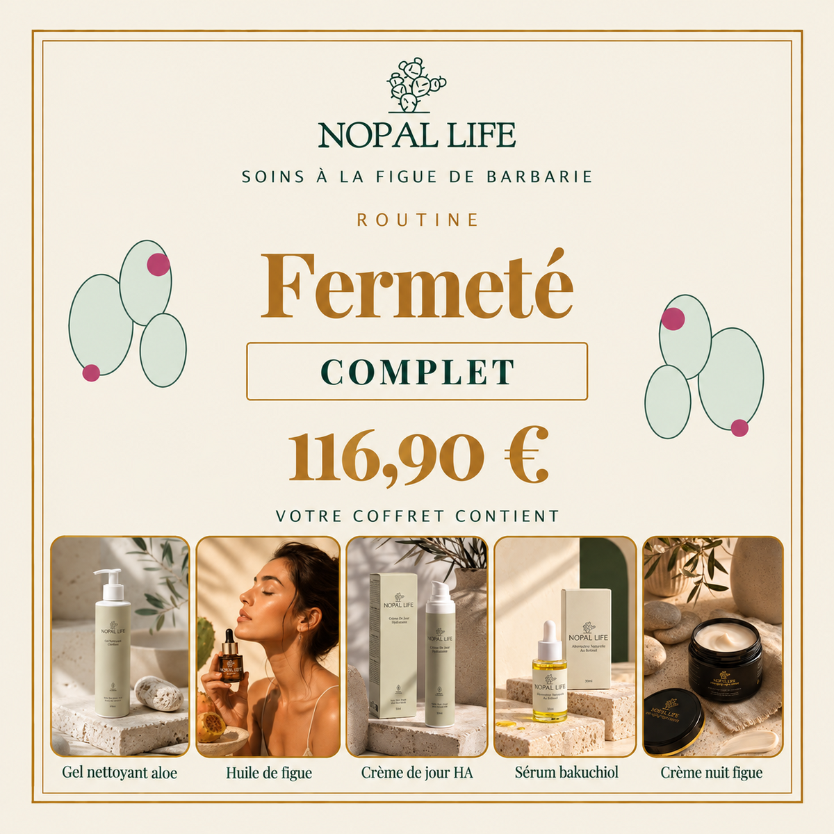 Routine Fermete - Complet - coffret NOPAL LIFE