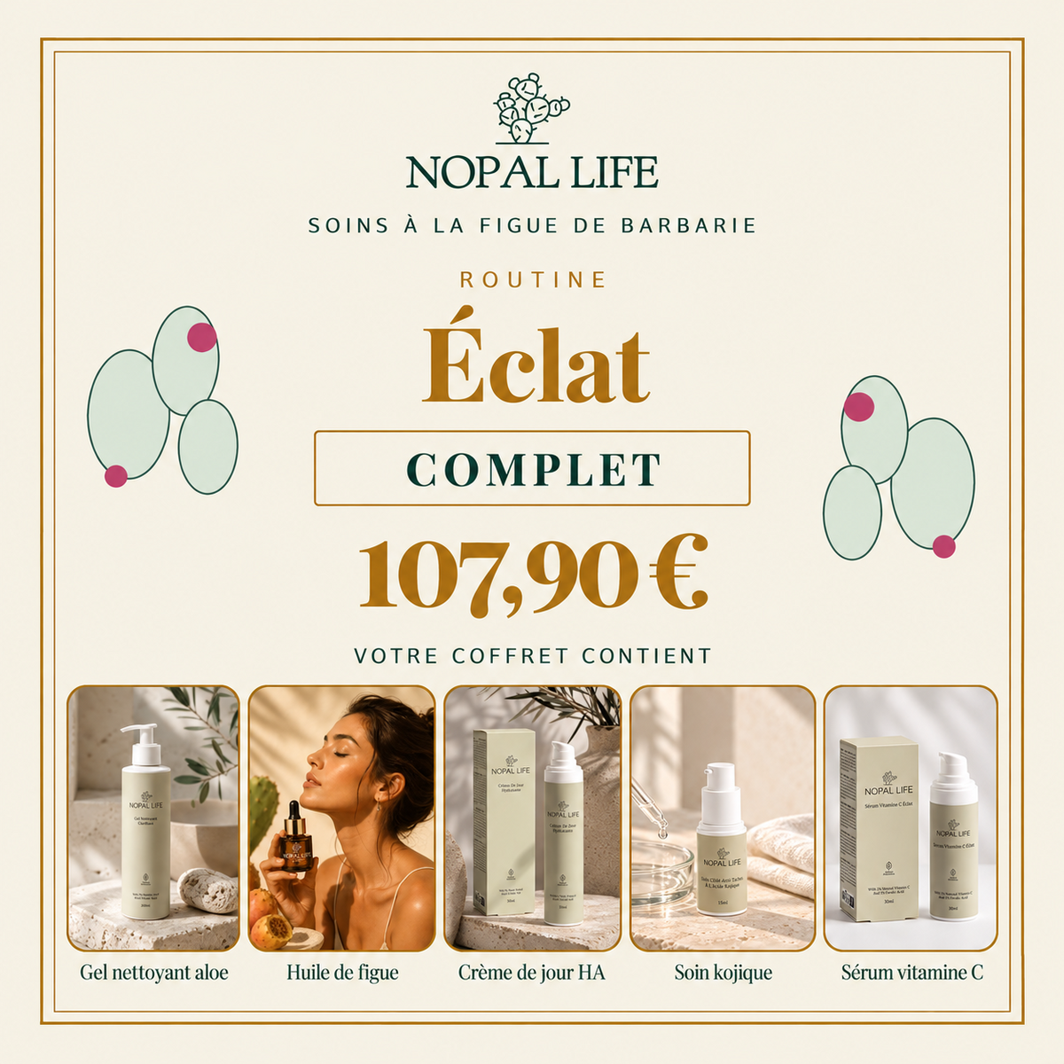 Routine Eclat - Complet - coffret NOPAL LIFE