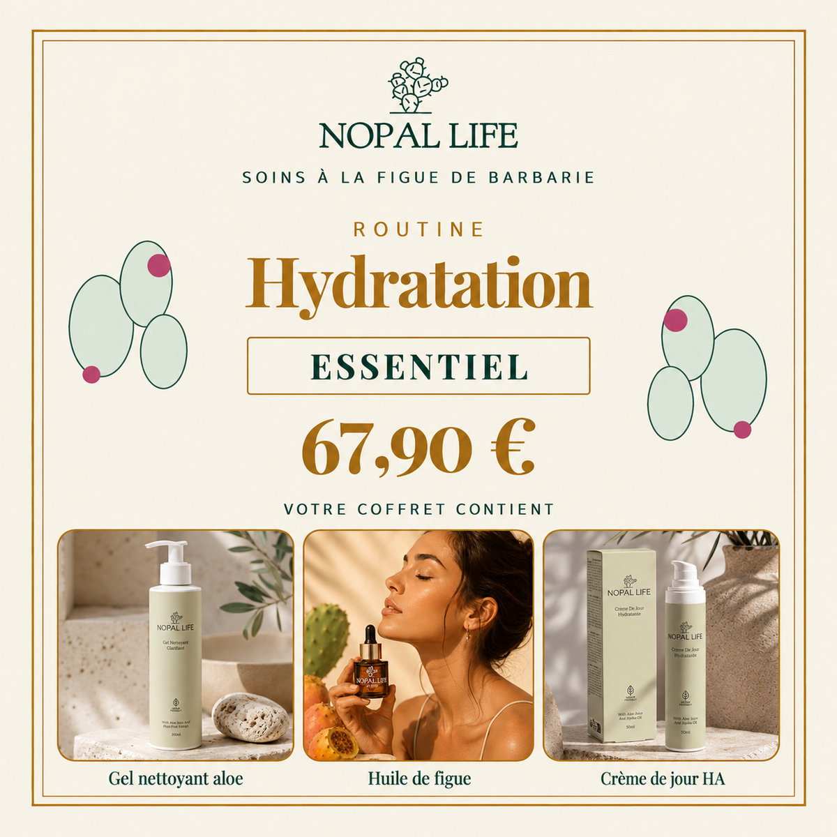 Routine Hydratation - Essentiel - coffret NOPAL LIFE