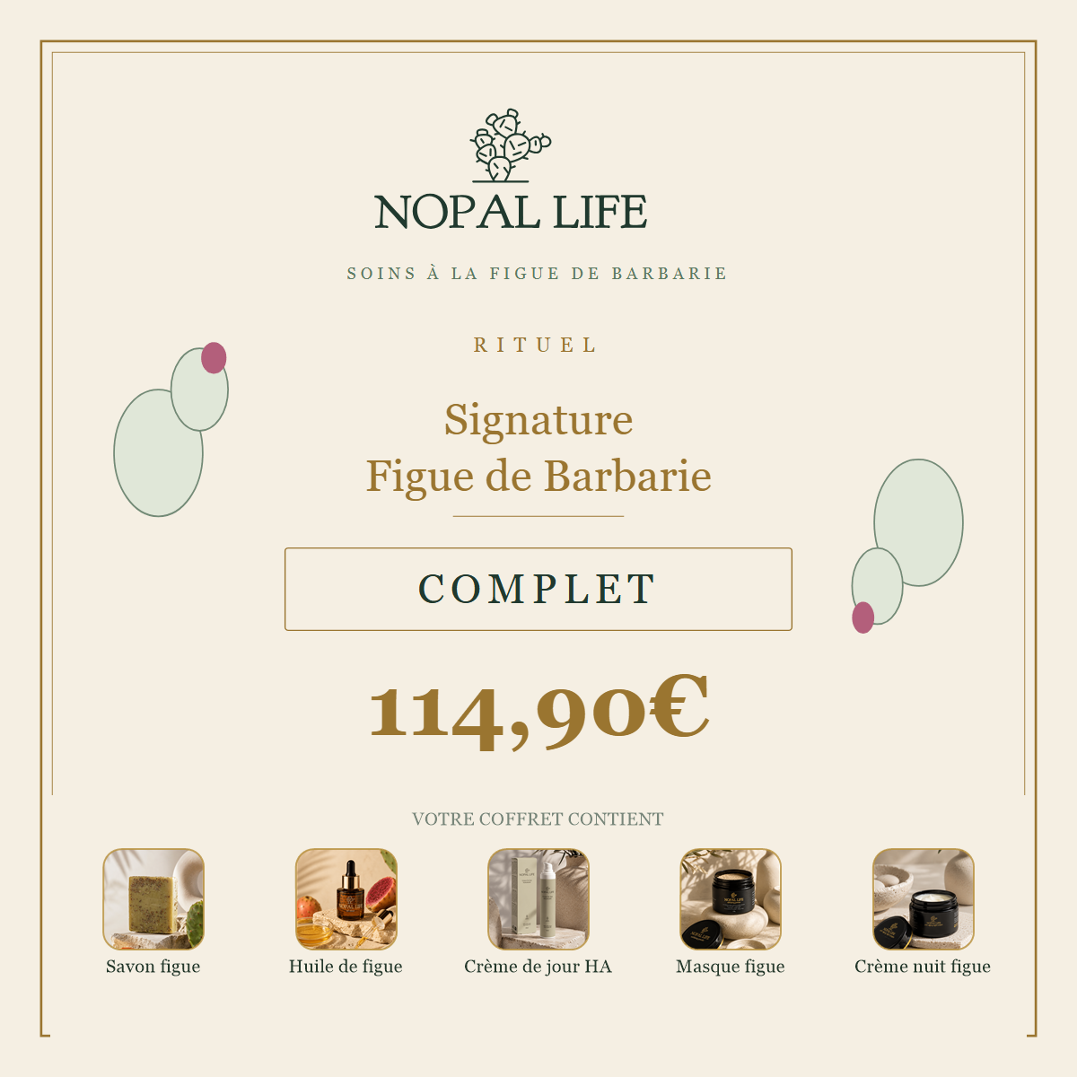 Routine Rituel Signature Figue de Barbarie - Complet - composition en visuels