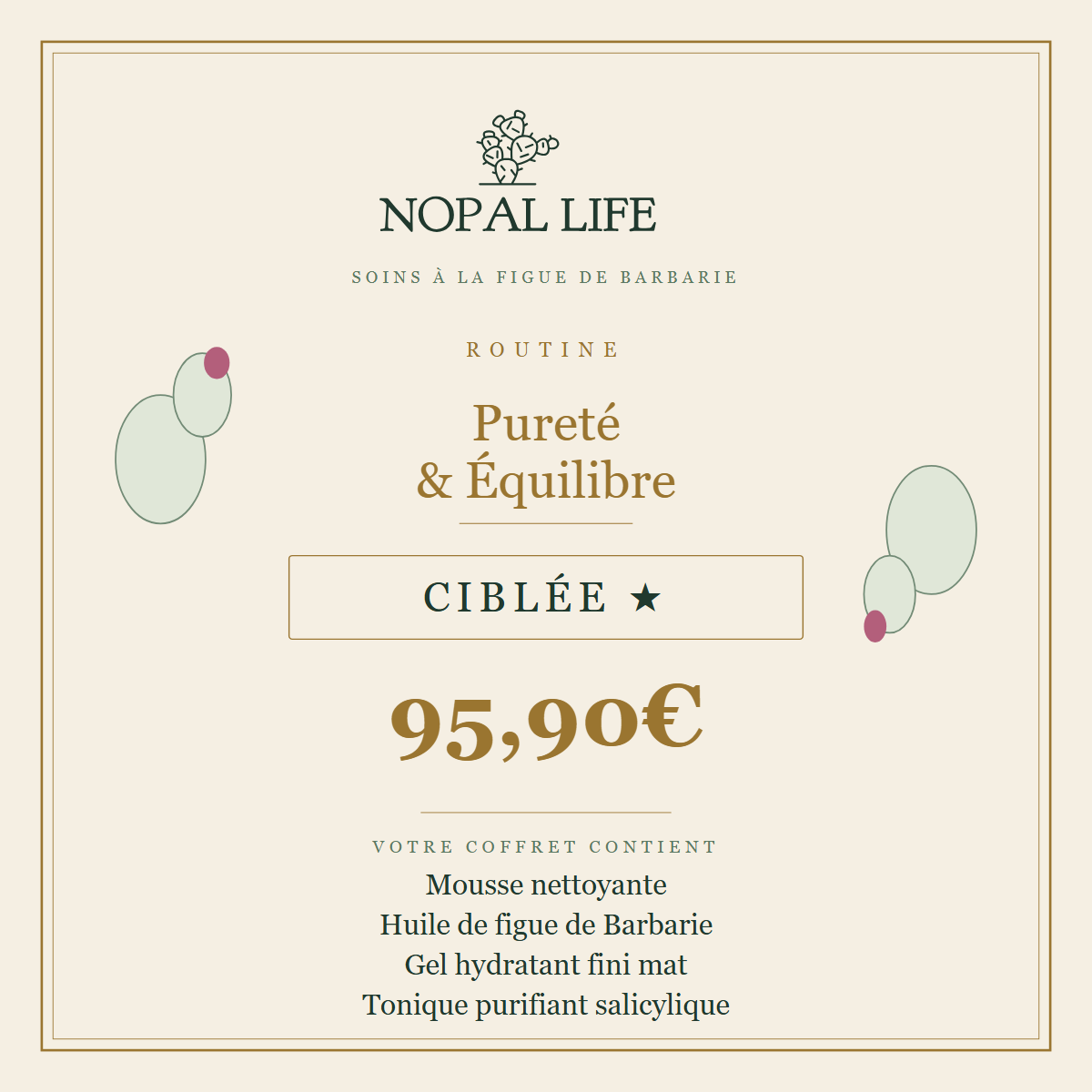 NOPAL LIFE purete Cibl&eacute;e