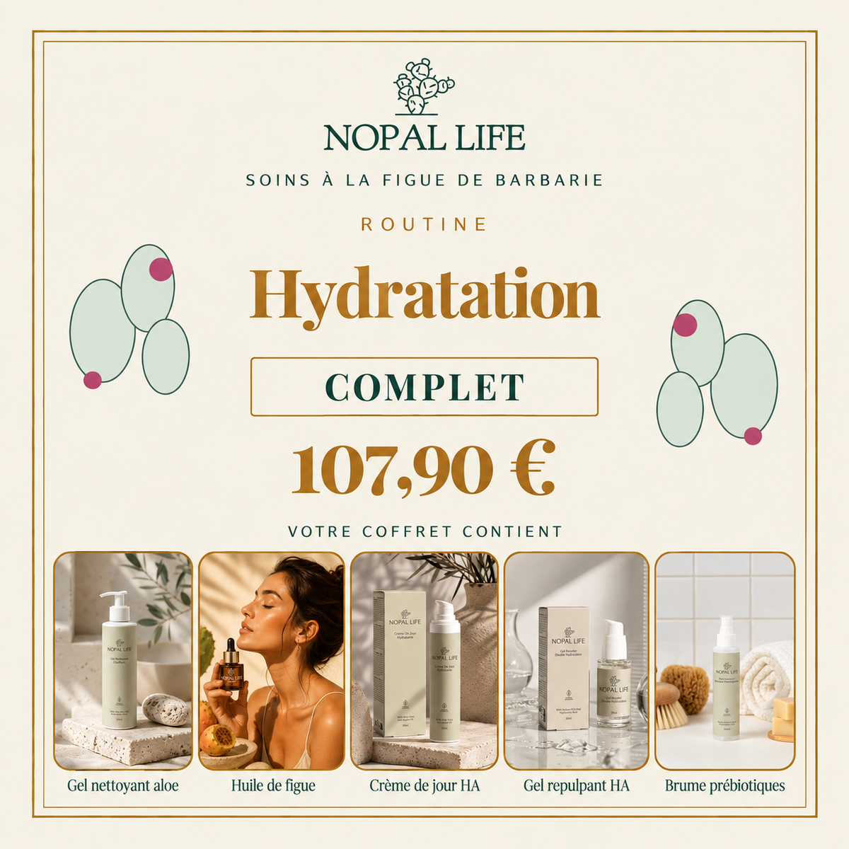 Routine Hydratation - Complet - coffret NOPAL LIFE
