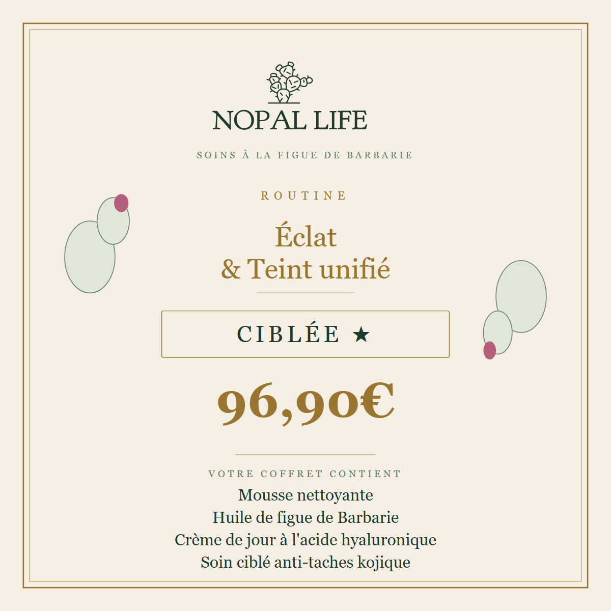 NOPAL LIFE eclat Cibl&eacute;e